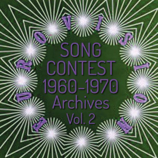 VA - Eurovision song contest (1960-1970 Archives Vol.2) (2021) FLAC