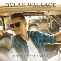 Dylan Wallace - Not My First Rodeo (2021) FLAC