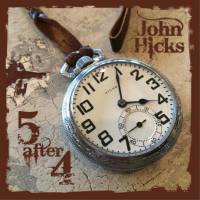 John Hicks - Five After Four (2015) [.flac lossless]