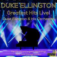 Duke Ellington And His Orchestra - Greatest Hits Live! (The Library of Congress Recordings) (2021) FLAC