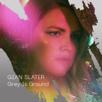 Gian Slater - Grey is Ground (2021) HD