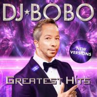 DJ BoBo - Greatest Hits - New Versions (Yes Music) (2021)