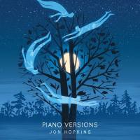 Jon Hopkins - Piano Versions (2021) Hi-Res
