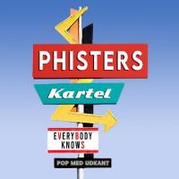 Phisters Kartel - 2021 - Everybody Knows (FLAC)