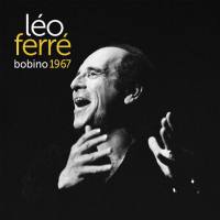 Léo Ferré - Bobino 67 (Live) (2021) Flac