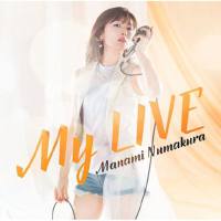 沼倉愛美 - My LIVE 2017 FLAC