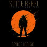 Stone Rebel - Space Indigo (2021) FLAC