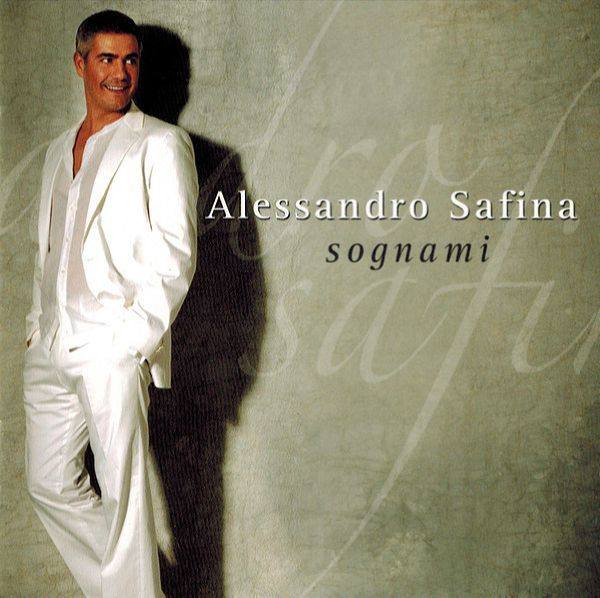 Alessandro Safina - Sognami 2007 FLAC