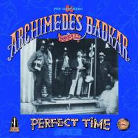 Archimedes Badkar - 2020 - Perfect Time (FLAC)