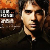 Luis Fonsi - Palabras del silencio (Deluxe Edition) 2009 FLAC