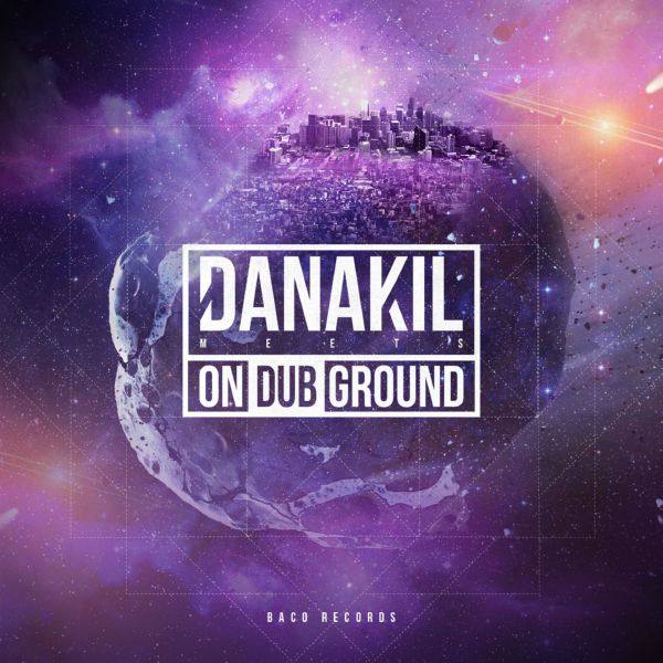 Danakil - Danakil Meets ONDUBGROUND (2017) Hi-Res