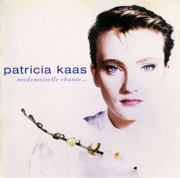 Patricia Kaas - Mademoiselle Chante1988 (FLAC)