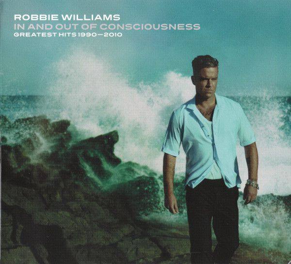 Robbie Williams - In And Out Of Consciousnes (3CD) 2010 FLAC