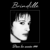 Brindille - Dans les années 1990 (2021) Flac