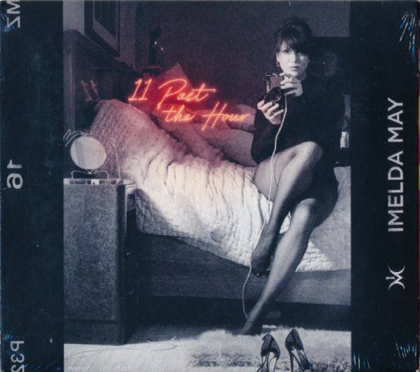 Imelda May - 11 Past The Hour (2021){Decca Records B0033471-02}