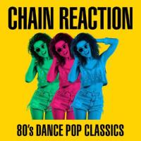 VA - Chain Reaction - 80's Dance Pop Classics (2021) FLAC