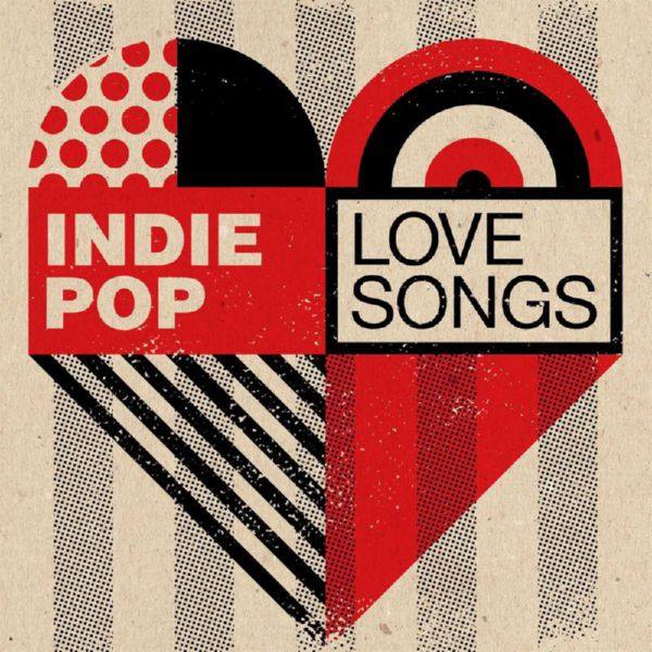 VA - Indie Pop Love Songs (2021) FLAC