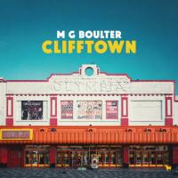 M G Boulter - Clifftown (2021) FLAC