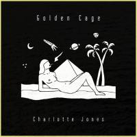 Charlotte Jones - Golden Cage (2021) HD