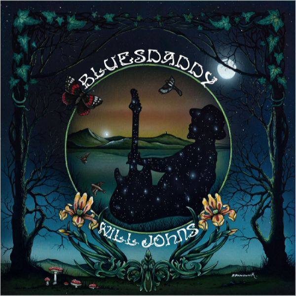 Will Johns - Bluesdaddy (2021 Lossless)