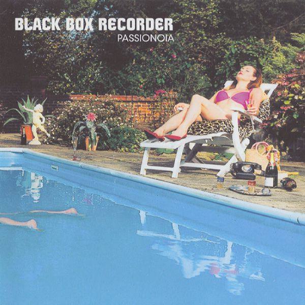 Black Box Recorder - Passionoia (2003) Flac