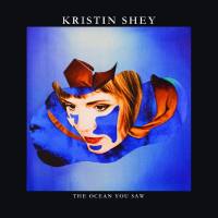 Kristin Shey - The Ocean You Saw (2021) FLAC
