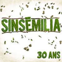 Sinsemilia - 30 ans 2021 FLAC