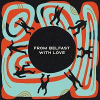 VA - From Belfast with Love II