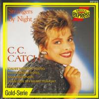 C.C. Catch - 1988 - Strangers By Night FLAC