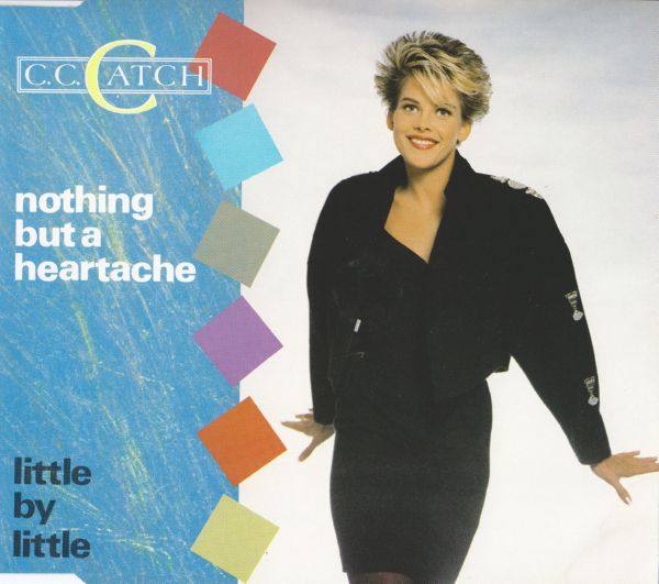 C.C. Catch - 1989 - Nothing But A Heartache FLAC