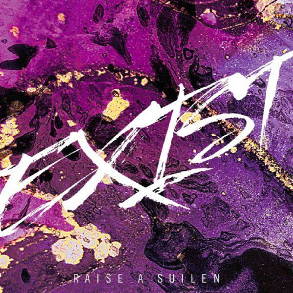 RAISE A SUILEN - EXIST 2021 FLAC