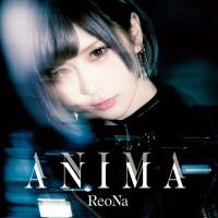 ReoNa - ANIMA ~Complete Edition~ 2020 FLAC