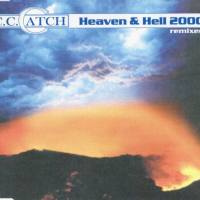 C.C. Catch - 2000 - Heaven And Hell 2000 FLAC