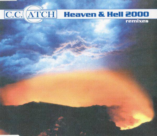 C.C. Catch - 2000 - Heaven And Hell 2000 FLAC