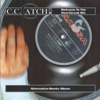 C.C. Catch - 2000 - Welcome To The Heartbreak Mix FLAC