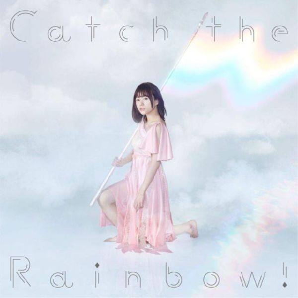 水瀬いのり - Catch the Rainbow! 2019 FLAC