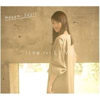 早見沙織 - 早見沙織 1st Concert Tour Live Love Laugh LIVE 2016 FLAC