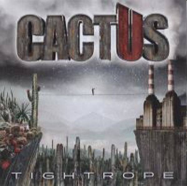 Cactus - Tightrope (2021)
