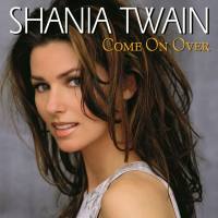 Shania Twain - Come On Over (International Version) 1999 Hi-Res