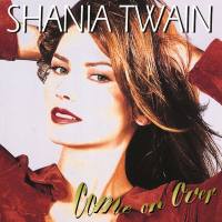 Shania Twain - Come On Over 1997 Hi-Res