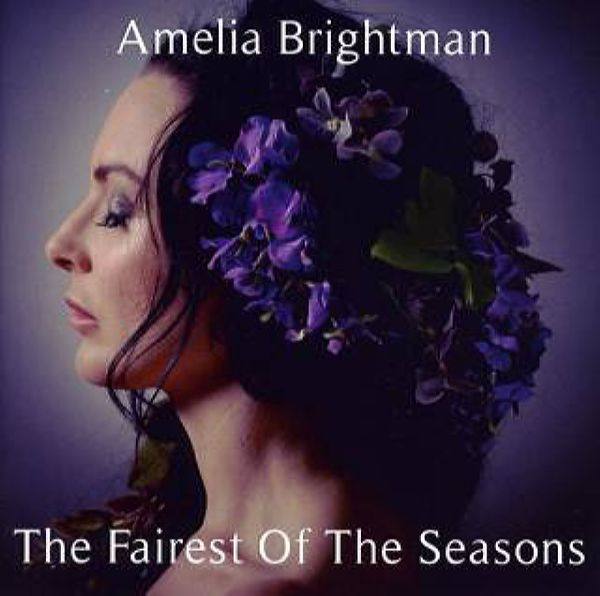 Amelia Brightman - The Fairest Of The Seasons (2017) FLAC