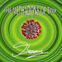 Beau - The Methadone Of Time (2021) FLAC