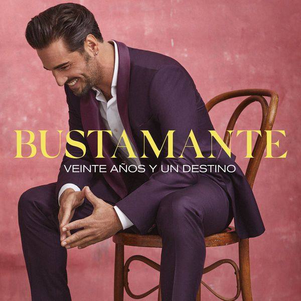Bustamante - Veinte Anos Y Un Destino (2021) FLAC