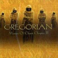 Gregorian - Master Of Chant III 2002 FLAC