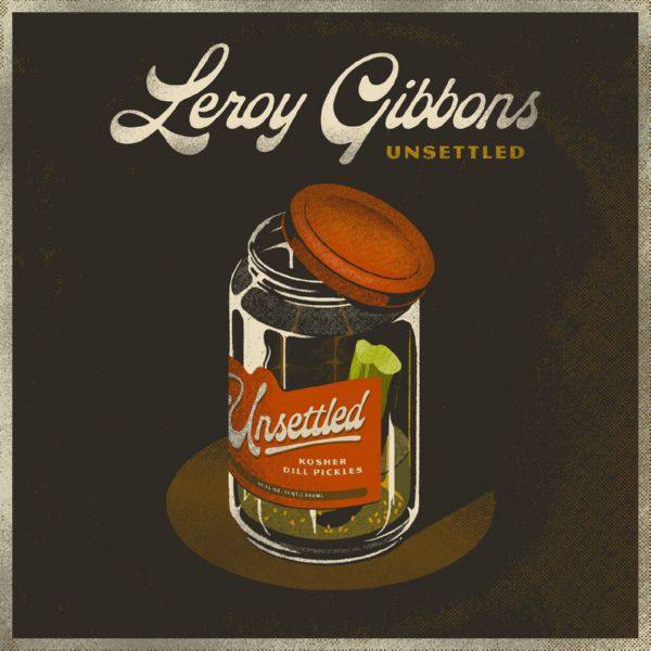 Leroy Gibbons - Unsettled (2021) FLAC