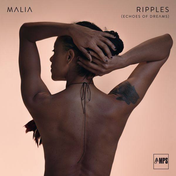 Malia - Ripples (Echoes of Dreams)