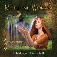 Medwyn Goodall - Medicine Woman 6 - Synchronicity (2017) FLAC