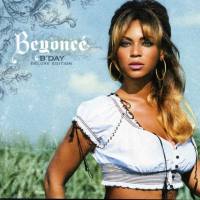 Beyonce - 2007 - B`Day (Deluxe Edition 2CD)