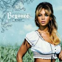 Beyonce - B'Day Deluxe Edition (2007) FLAC