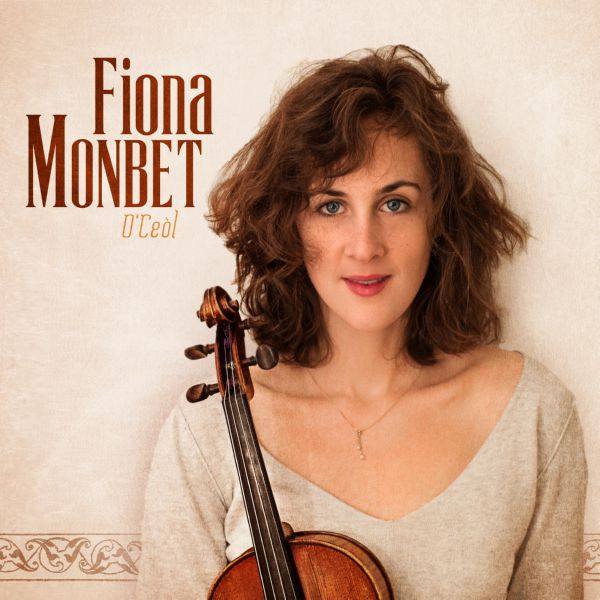 Fiona Monbet - O'Ceol (2013)